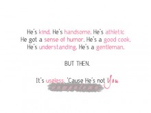 He's kind, he's handsome, he's athletic but then it's useless cause he's not you.jpg